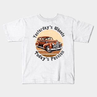 retro car yesterday's wheels today's passion Kids T-Shirt